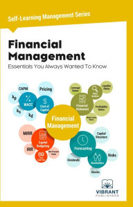 Title: Financial Management Essentials You Always Wanted To Know, Author: Vibrant Publishers