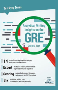 Title: Analytical Writing Insights on the GRE General Test, Author: Vibrant Publishers