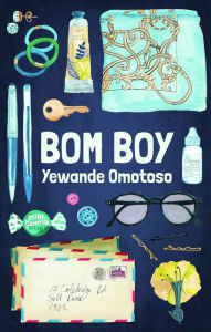 Title: Bom Boy, Author: Yewande Omotoso
