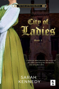 Title: City of Ladies, Author: Sarah Kennedy