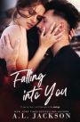 Falling Into You: A Falling Stars Standalone Romance