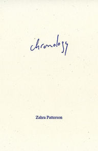 Title: Chronology, Author: Zahra Patterson