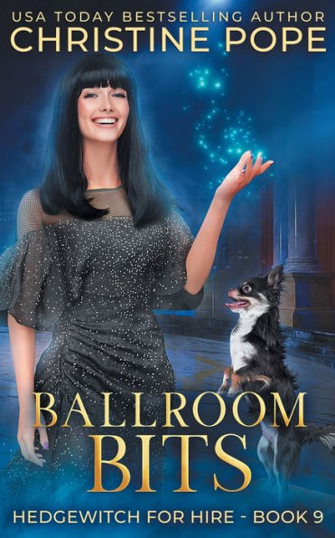 Ballroom Bits: A Cozy Witch Mystery