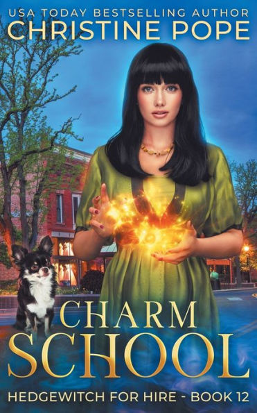 Charm School: A Cozy Witch Mystery