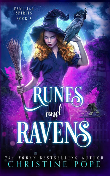 Runes and Ravens: A Witchy Cozy Paranormal Mystery