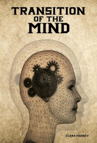 Title: Transition of the Mind, Author: Nichole DeCari