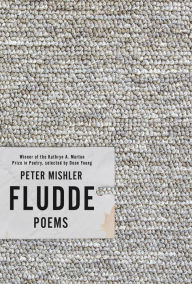 Title: Fludde: Poems, Author: Peter Mishler