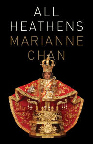 Title: All Heathens, Author: Marianne Chan