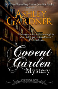 Title: A Covent Garden Mystery, Author: Ashley Gardner