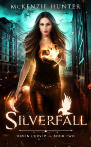 Title: Silverfall, Author: McKenzie Hunter