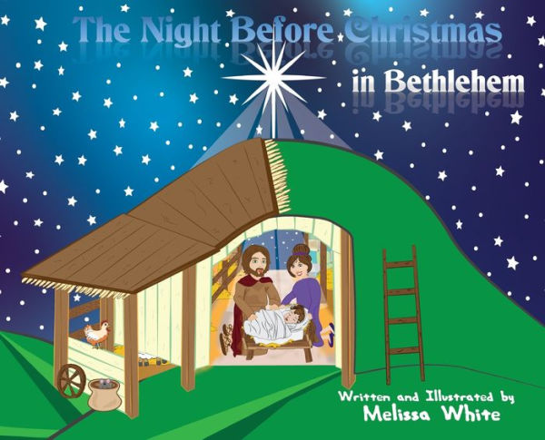 The Night Before Christmas Bethlehem