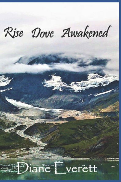 Rise Dove Awakened