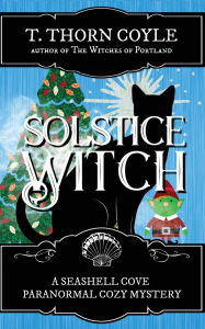 Title: Solstice Witch, Author: T Thorn Coyle