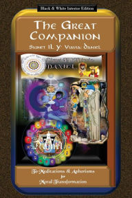 Title: The Great Companion to Meditations & Aphorisms for Moral Transformation, Author: Signet IL Y' Viavia: DANIEL