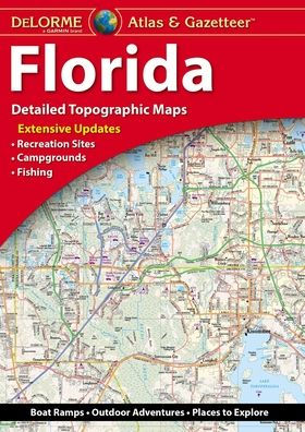 Delorme Florida Atlas & Gazetteer