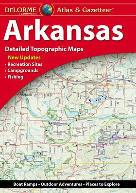 DeLorme Atlas & Gazetteer Arkansas 6E