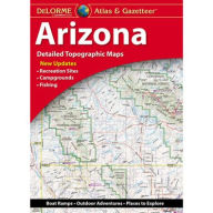 Title: DeLorme Atlas & Gazetteer Arizona 11E, Author: DeLorme