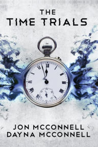 Books download for kindle The Time Trials by  MOBI 9781946501349 (English Edition)