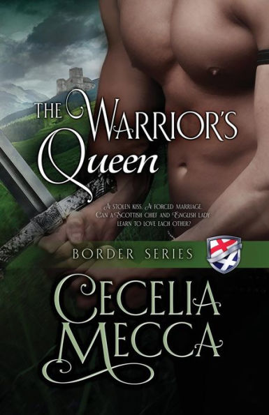 The Warrior's Queen: Border Series Book 6
