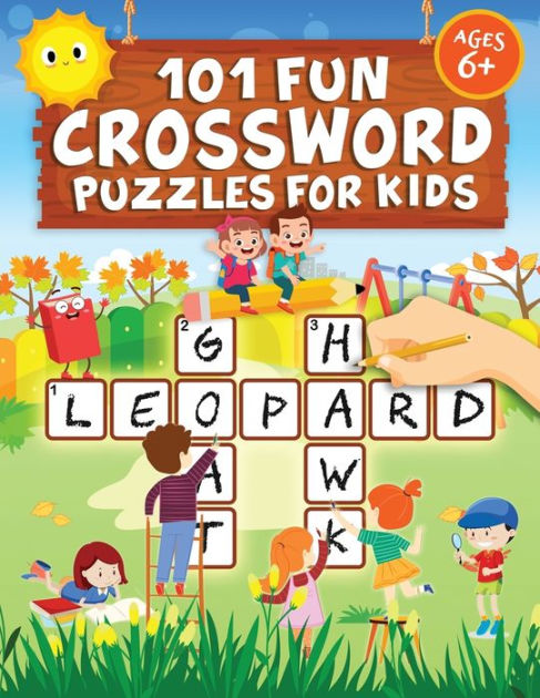 101 Fun Crossword Puzzles for Kids: First Children Crossword Puzzle ...