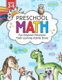 Preschool Math: Fun Beginner Preschool Math Learning Activity Workbook: For Toddlers Ages 2-4, Educational Pre k with Number Tracing, Matching, Comparison, Addition, Subtraction, and Coloring Activities for Kids Ages 2, 3, 4, year olds & Kindergarten