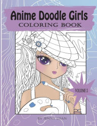 Title: Anime Doodle Girls: Coloring book, Author: Jenny Luan
