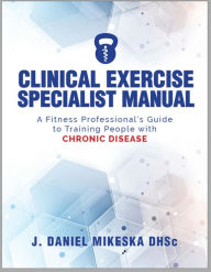 Title: Clinical Specialist Exercise Manual, Author: J. Daniel Mikeska