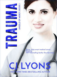 Title: Trauma, Author: C. J. Lyons