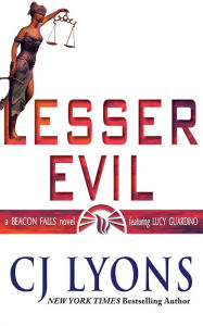 Title: Lesser Evil: A Beacon Falls Novel, Author: C. J. Lyons