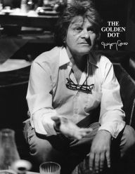 Free ebook downloads for mp3 players The Golden Dot by Gregory Corso, Raymond Foye, George Scrivani
