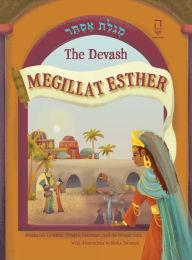 English audio books download The Devash Megillat Esther 9781946611055 by Shoshanna Lockshin, Efrayim Unterman, Rivka Tsinman