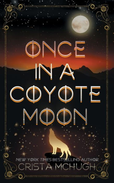 Once a Coyote Moon
