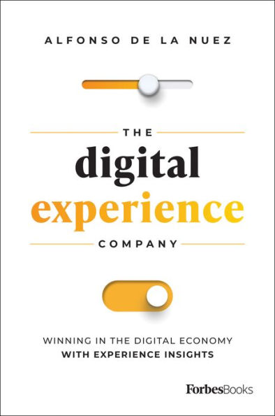the Digital Experience Company: Winning Economy with Insights