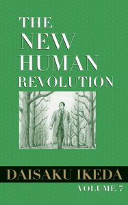 Title: The New Human Revolution, Vol. 7, Author: Daisaku Ikeda