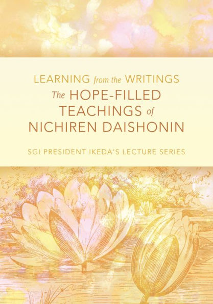 The Hope-Filled Teachings of Nichiren Daishonin