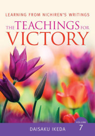 Google android books download Teachings for Victory, vol. 7 by Daisaku Ikeda 9781946635716 English version