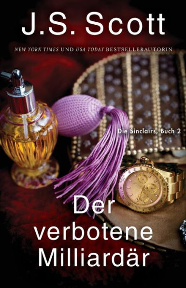 Der verbotene Milliardï¿½r Jared: Die Sinclairs (Buch 2)