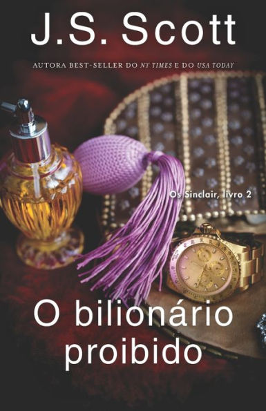 O bilionï¿½rio proibido: Os Sinclair