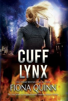Cuff Lynx: An Iniquus Romantic Suspense Mystery Thriller