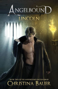 Title: Lincoln, Author: Christina Bauer