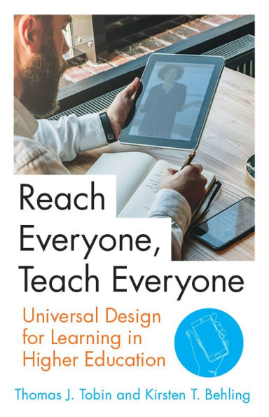 Reach Everyone, Teach Everyone: Universal Design for Learning Higher Education