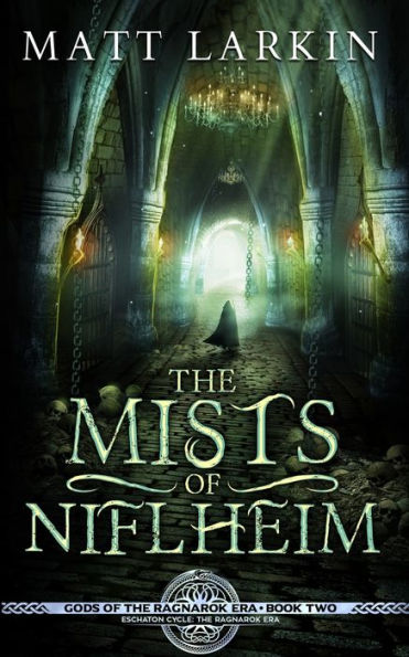 The Mists of Niflheim