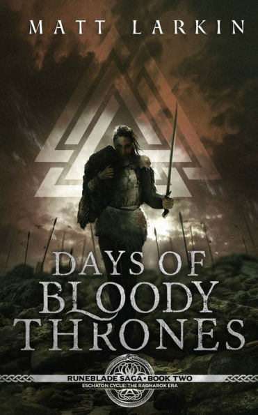 Days of Bloody Thrones