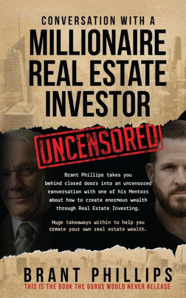 Conversation with a Millionaire Real Estate Investor