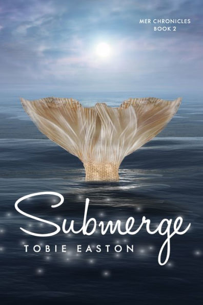 Submerge (Mer Chronicles Series #2)