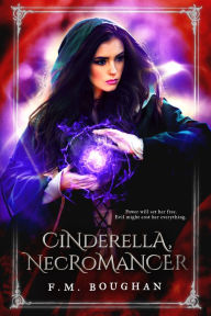 Title: Cinderella Necromancer, Author: Jon Nite