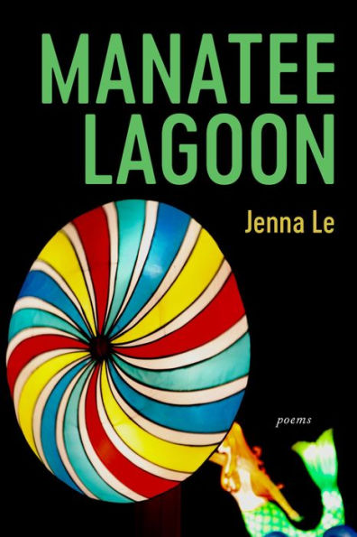 Manatee Lagoon: Poems