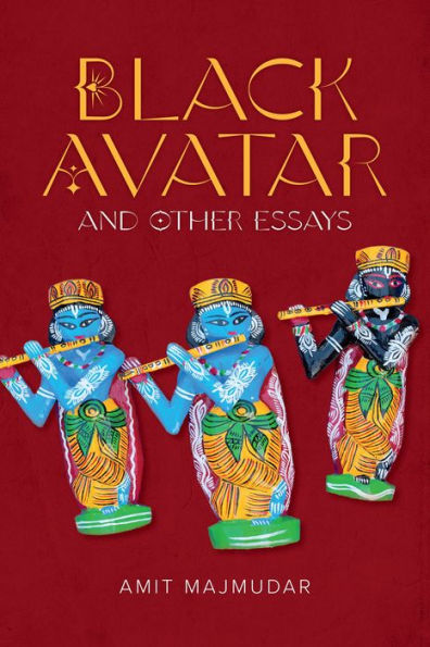 Black Avatar: and Other Essays