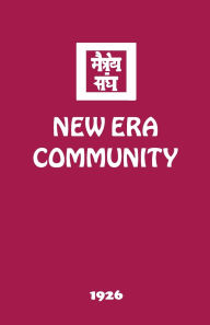 Title: New Era Community, Author: Agni Yoga Society