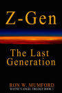 Z-Gen - The Last Generation: Trilogy Book Three